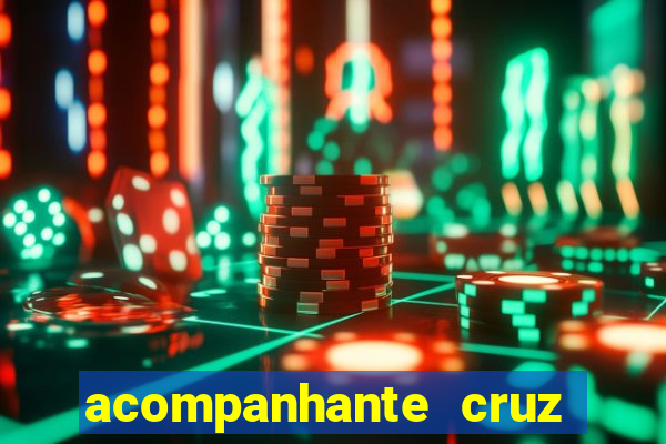 acompanhante cruz das almas