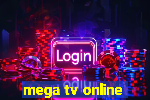 mega tv online