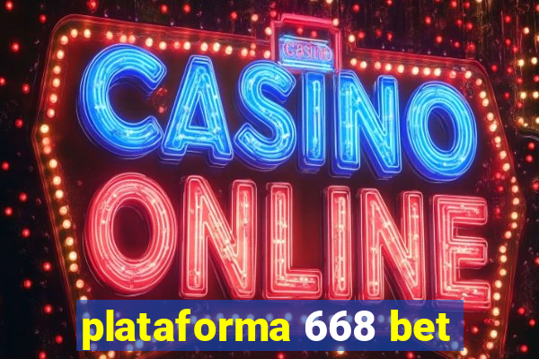 plataforma 668 bet