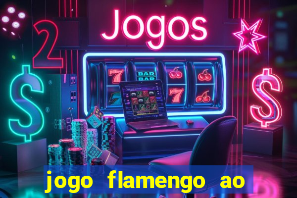 jogo flamengo ao vivo multicanais