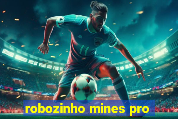 robozinho mines pro