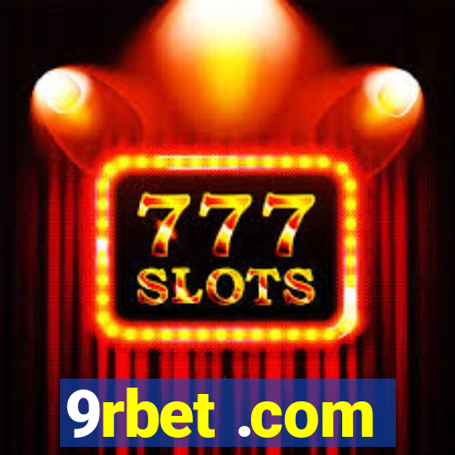 9rbet .com