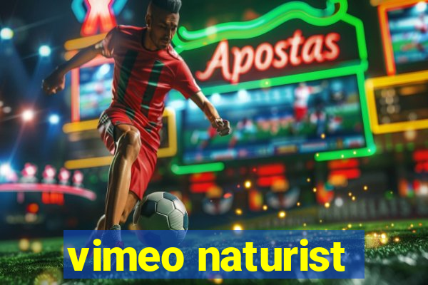 vimeo naturist