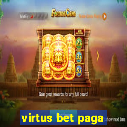 virtus bet paga