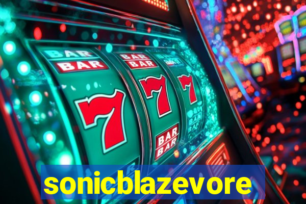 sonicblazevore