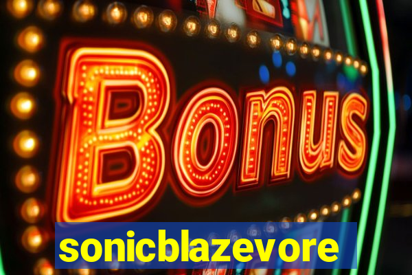 sonicblazevore