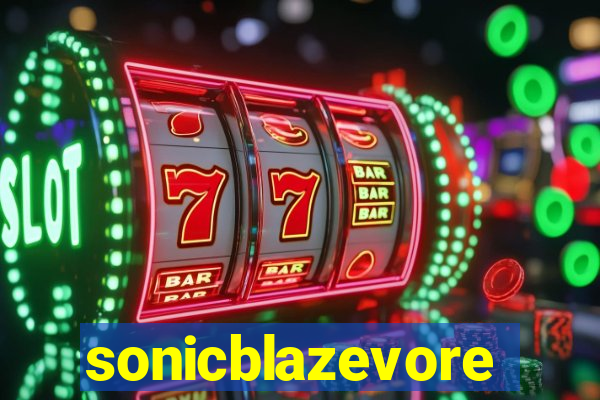 sonicblazevore