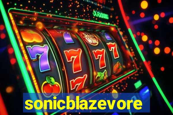 sonicblazevore