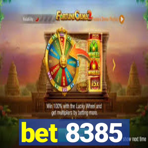 bet 8385