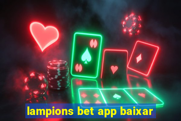 lampions bet app baixar