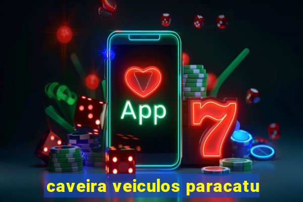 caveira veiculos paracatu