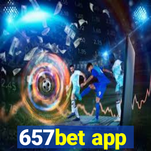 657bet app