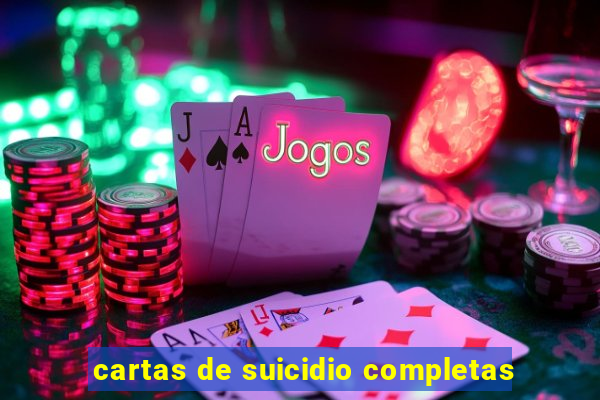 cartas de suicidio completas