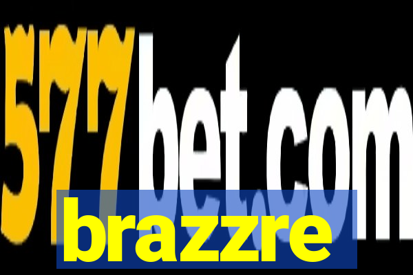 brazzre