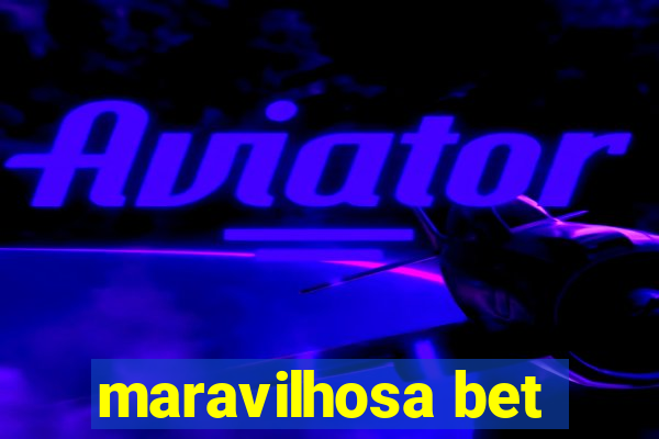 maravilhosa bet