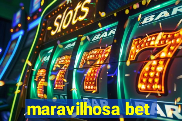 maravilhosa bet