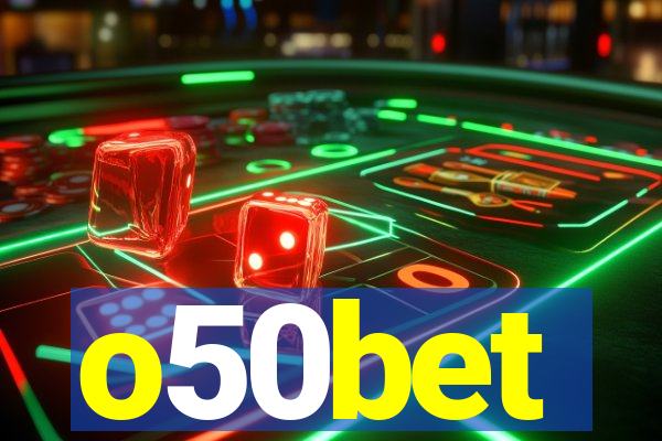 o50bet