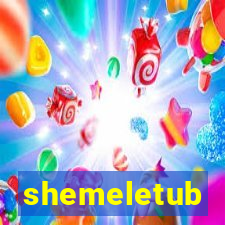 shemeletub