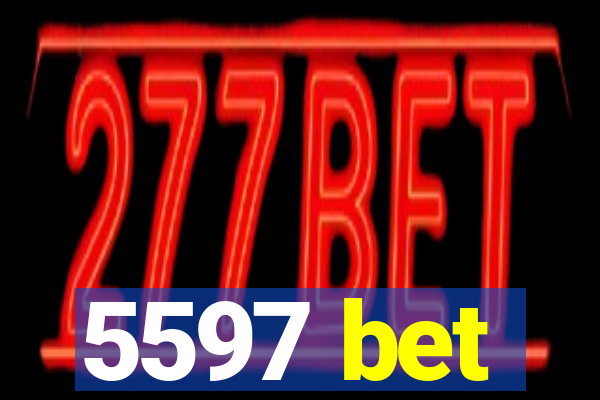 5597 bet