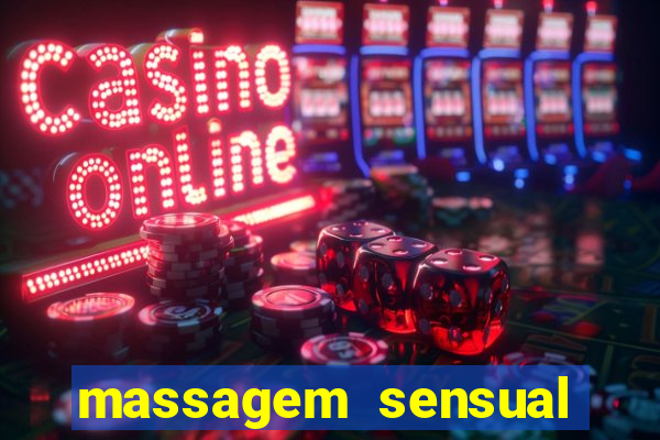 massagem sensual porto alegre