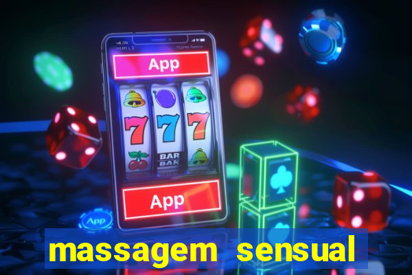 massagem sensual porto alegre