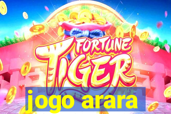 jogo arara