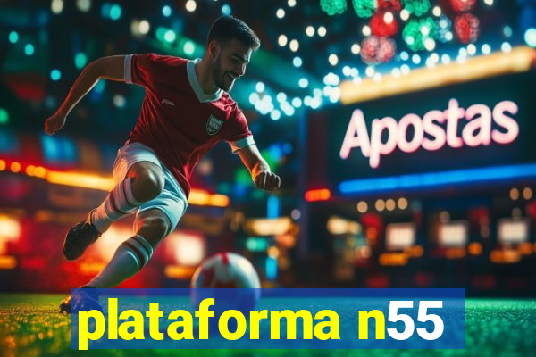 plataforma n55