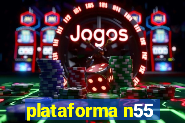 plataforma n55