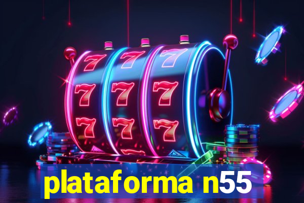 plataforma n55