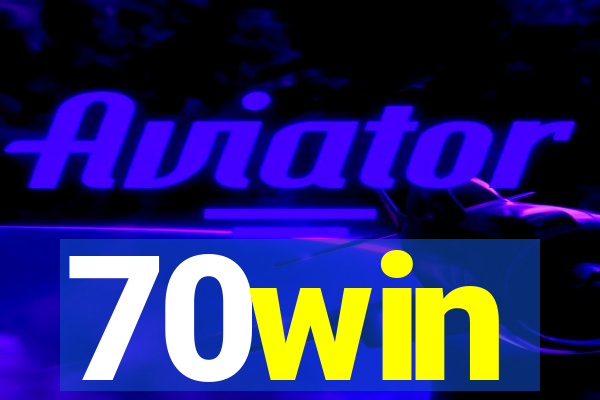 70win