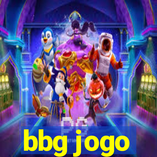 bbg jogo