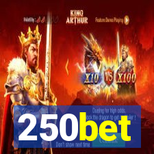 250bet