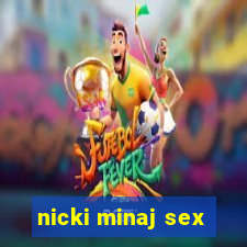 nicki minaj sex