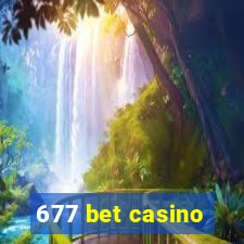 677 bet casino