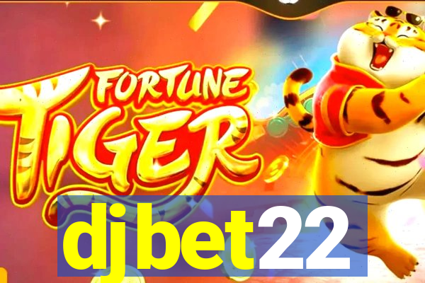 djbet22