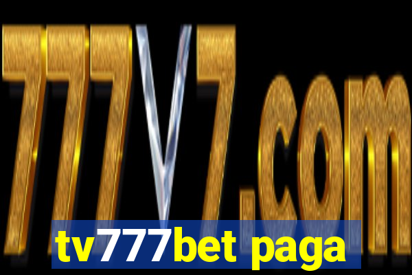 tv777bet paga