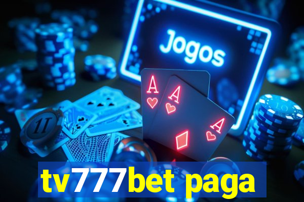 tv777bet paga