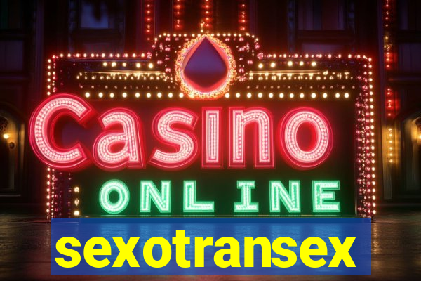 sexotransex