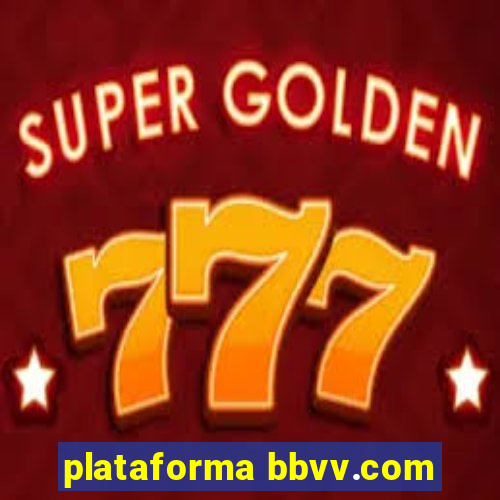 plataforma bbvv.com