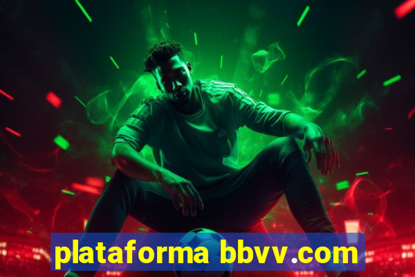 plataforma bbvv.com