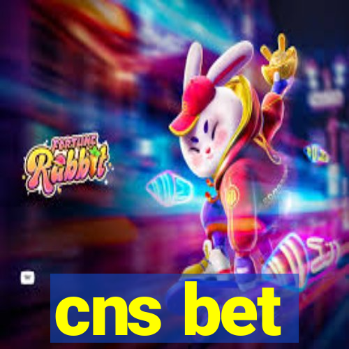 cns bet