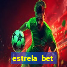 estrela bet horarios pagantes