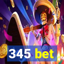 345 bet