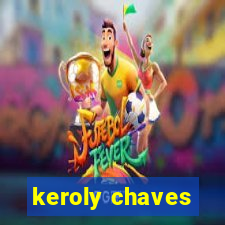 keroly chaves