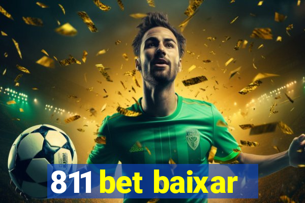 811 bet baixar