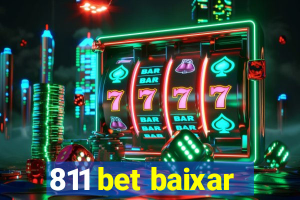 811 bet baixar