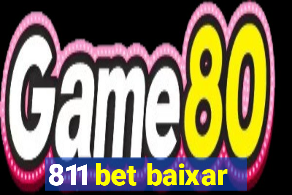 811 bet baixar