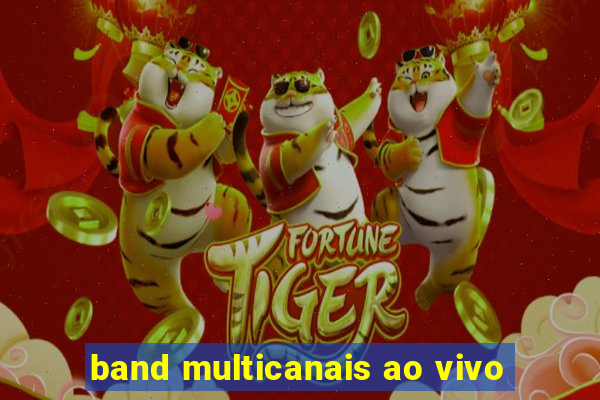 band multicanais ao vivo