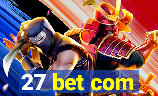 27 bet com