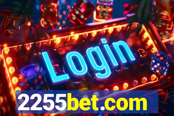 2255bet.com